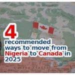 How to Travel to Canada from Nigeria in 2025